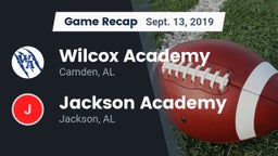 Recap: Wilcox Academy  vs. Jackson Academy  2019