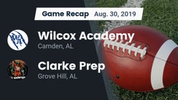 Recap: Wilcox Academy  vs. Clarke Prep  2019