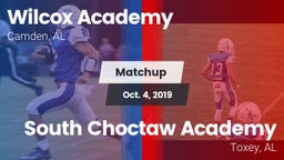 Matchup: Wilcox Academy vs. South Choctaw Academy  2019