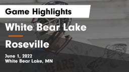 White Bear Lake  vs Roseville  Game Highlights - June 1, 2022