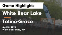 White Bear Lake  vs Totino-Grace  Game Highlights - April 8, 2023