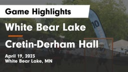 White Bear Lake  vs Cretin-Derham Hall  Game Highlights - April 19, 2023