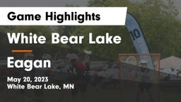 White Bear Lake  vs Eagan  Game Highlights - May 20, 2023