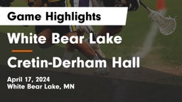 White Bear Lake  vs Cretin-Derham Hall  Game Highlights - April 17, 2024