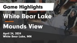 White Bear Lake  vs Mounds View  Game Highlights - April 24, 2024