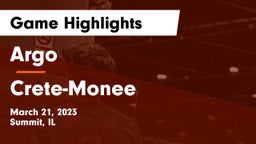 Argo  vs Crete-Monee   Game Highlights - March 21, 2023