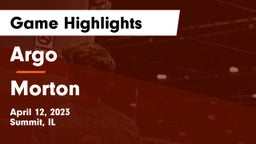 Argo  vs Morton  Game Highlights - April 12, 2023