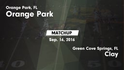 Matchup: Orange Park vs. Clay  2016