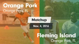 Matchup: Orange Park vs. Fleming Island  2016