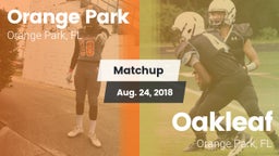 Matchup: Orange Park vs. Oakleaf  2018