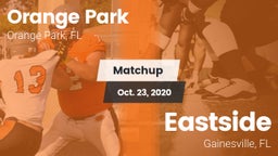 Matchup: Orange Park vs. Eastside  2020