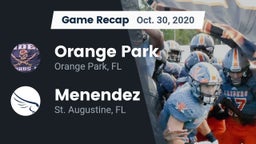 Recap: Orange Park  vs. Menendez  2020