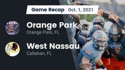 Recap: Orange Park  vs. West Nassau  2021