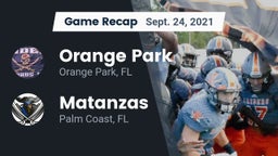 Recap: Orange Park  vs. Matanzas  2021