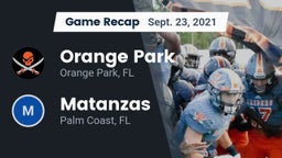 Recap: Orange Park  vs. Matanzas  2021