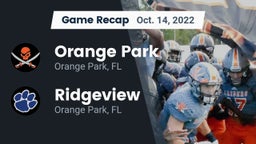 Recap: Orange Park  vs. Ridgeview  2022