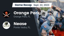Recap: Orange Park  vs. Nease  2023