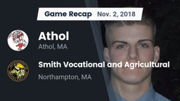 Recap: Athol  vs. Smith Vocational and Agricultural  2018