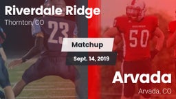 Matchup: Riverdale Ridge vs. Arvada  2019