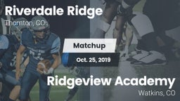Matchup: Riverdale Ridge vs. Ridgeview Academy  2019