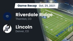 Recap: Riverdale Ridge  vs. Lincoln  2021