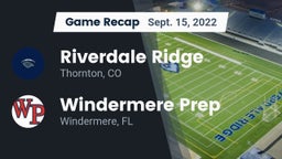 Recap: Riverdale Ridge  vs. Windermere Prep  2022