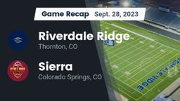 Recap: Riverdale Ridge  vs. Sierra  2023