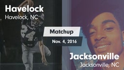 Matchup: Havelock vs. Jacksonville  2016
