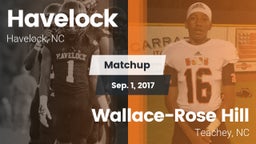 Matchup: Havelock vs. Wallace-Rose Hill  2017