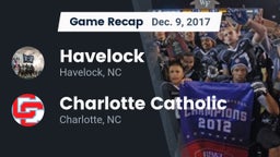 Recap: Havelock  vs. Charlotte Catholic  2017