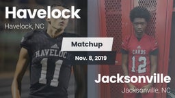 Matchup: Havelock vs. Jacksonville  2019