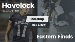 Matchup: Havelock vs. Eastern Finals 2019