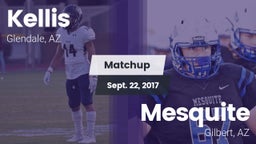 Matchup: Kellis vs. Mesquite  2017