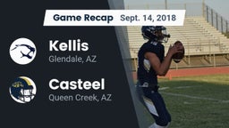 Recap: Kellis vs. Casteel  2018