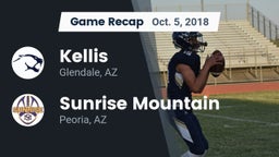 Recap: Kellis vs. Sunrise Mountain  2018