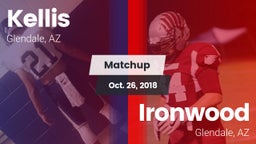 Matchup: Kellis vs. Ironwood  2018