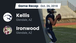 Recap: Kellis vs. Ironwood  2018