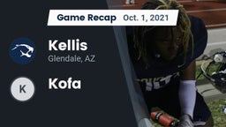 Recap: Kellis vs. Kofa  2021