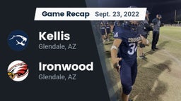 Recap: Kellis vs. Ironwood  2022