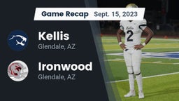 Recap: Kellis vs. Ironwood  2023
