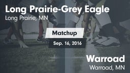Matchup: Long Prairie-Grey Ea vs. Warroad  2016