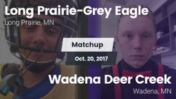 Matchup: Long Prairie-Grey Ea vs. Wadena Deer Creek  2017