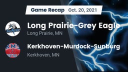 Recap: Long Prairie-Grey Eagle  vs. Kerkhoven-Murdock-Sunburg  2021