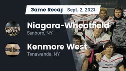 Recap: Niagara-Wheatfield  vs. Kenmore West 2023