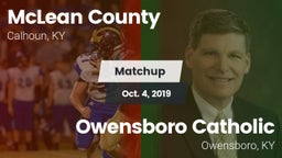 Matchup: McLean County vs. Owensboro Catholic  2019