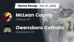 Recap: McLean County  vs. Owensboro Catholic  2022