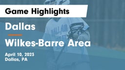 Dallas  vs Wilkes-Barre Area Game Highlights - April 10, 2023