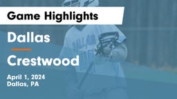 Dallas  vs Crestwood  Game Highlights - April 1, 2024