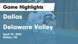 Dallas  vs Delaware Valley  Game Highlights - April 29, 2024