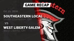 Recap: Southeastern Local  vs. West Liberty-Salem  2016